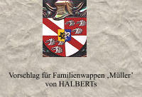 Vorschlag fr Familienwappen Mller  von HALBERTs